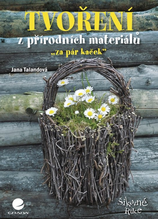 Tvoření z přírodních materiálů