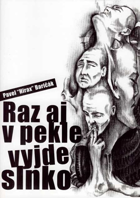 Raz aj v pekle vyjde slnko