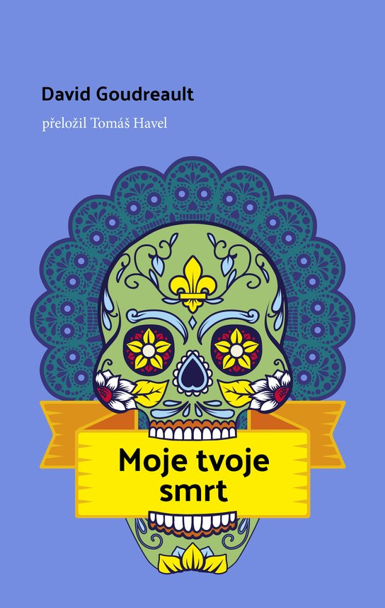 Moje tvoje smrt