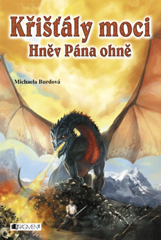 Křišťály moci – Hněv Pána ohně