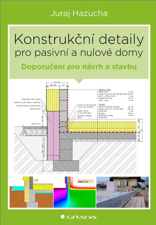 Konstrukční detaily pro pasivní a nulové domy