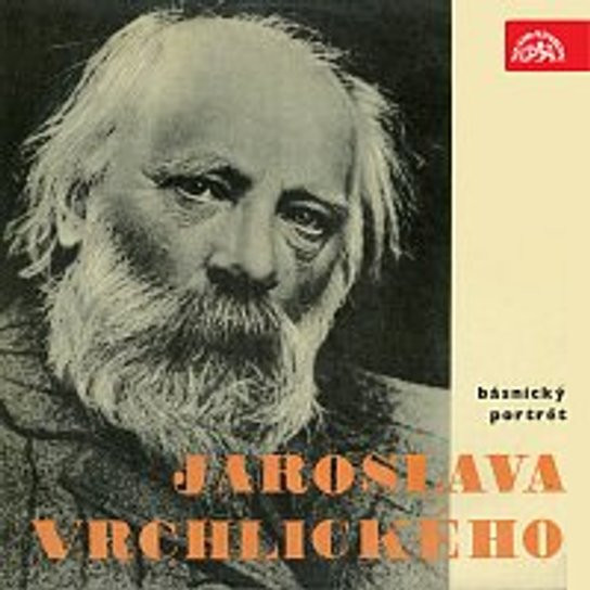 Básnický portrét Jaroslava Vrchlického