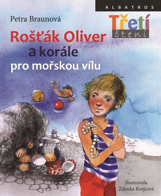 Rošťák Oliver a korále pro mořskou vílu