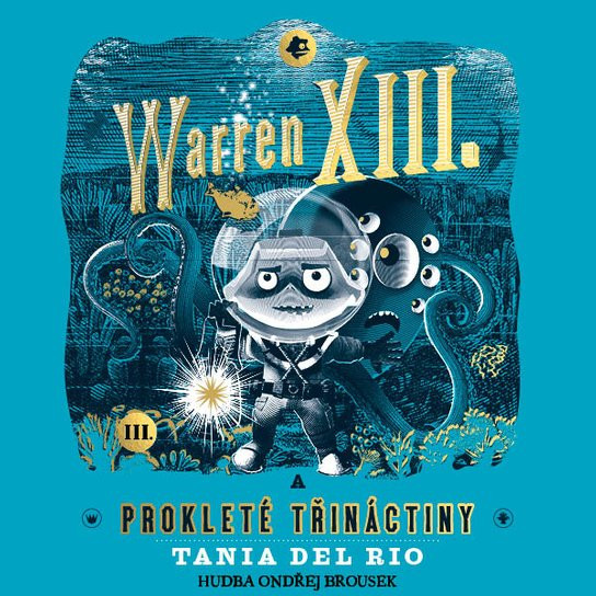 Warren XIII. a prokleté třináctiny