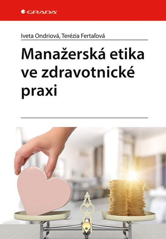 Manažerská etika ve zdravotnické praxi