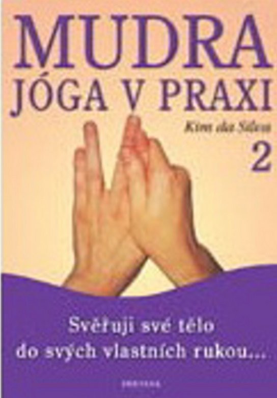 Mudra jóga v praxi 2