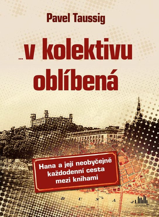 V kolektivu oblíbená