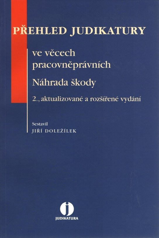 Přehled judikatury ve věcech pracovněprávních