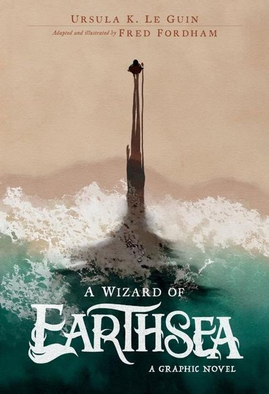 Wizard of Earthsea: A Graphic Novel, A