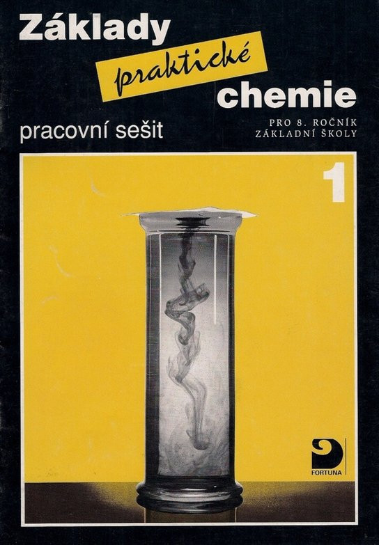 Základy praktické chemie 1 Pracovní sešit