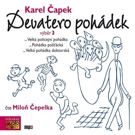 Karel Čapek: Devatero pohádek - výběr 3