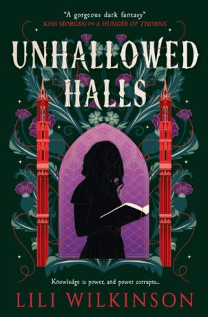 Unhallowed Halls - Lili Wilkinson