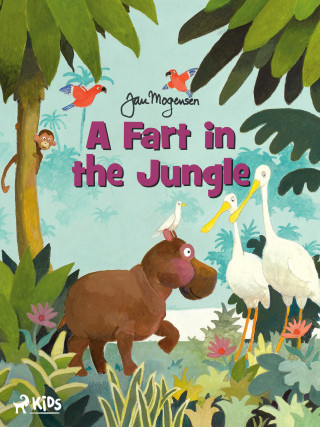 A Fart in the Jungle - Jan Mogensen - e-kniha