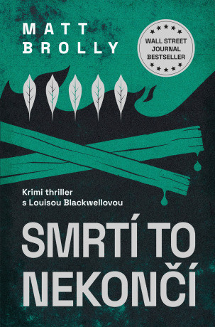 Smrtí to nekončí - Matt Brolly - e-kniha