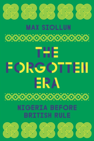 The Forgotten Era - Max Siollun