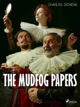 The Mudfog Papers - Charles Dickens - e-kniha