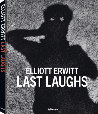 Last Laughs -  (Erwitt Elliott)(Pevná vazba)