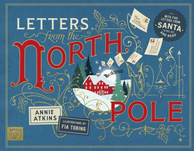 Letters from the North Pole - With Five Letters to Pull Out and Read (Atkins Annie)(Pevná vazba)
