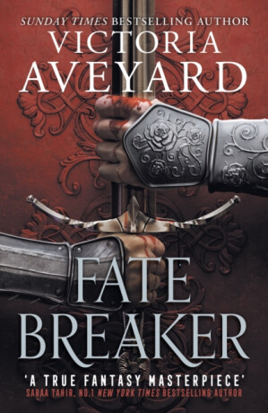Fate Breaker - Victoria Aveyardová
