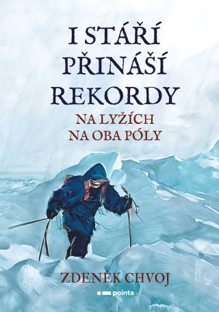 I stáří přináší rekordy - Zdeněk Chvoj - e-kniha