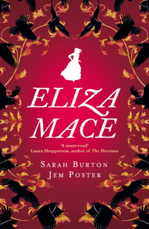 Eliza Mace - Sarah Burton, Jem Poster