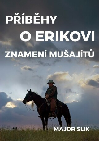 Příběhy o Erikovi - Major Slik - e-kniha