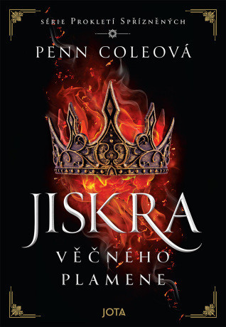 Prokletí Spřízněných: Jiskra Věčného plamene - Penn Coleová - e-kniha