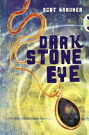 Bug Club Independent Fiction Year 5 Blue A Dark Stone Eye -  (Gardner Scot)(Paperback / softback)