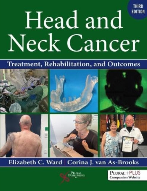 Head and Neck Cancer - Treatment, Rehabilitation, and Outcomes ()(Pevná vazba)