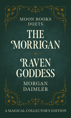 The Morrigan & Raven Goddess -  (Daimler Morgan)(Pevná vazba)
