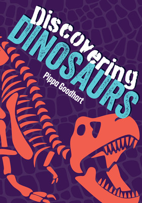 Discovering Dinosaurs - Fluency 4 (Goodhart Pippa)(Paperback / softback)