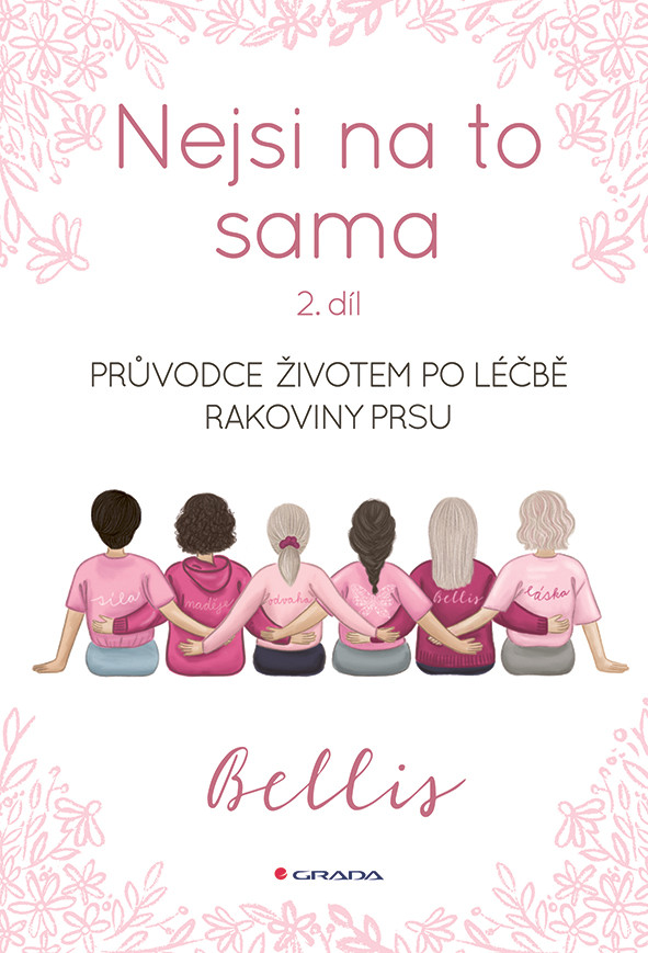 Kniha: Nejsi na to sama 2 od Bellis