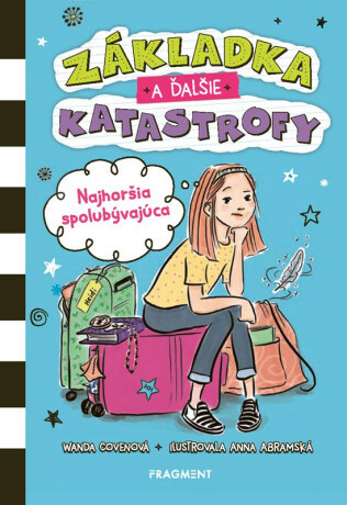 Základka a ďalšie katastrofy 1 - Najhoršia spolubývajúca - Wanda Coven