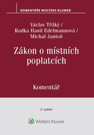 Zákon o místních poplatcích. Komentář. 2. vydání - autorů - e-kniha