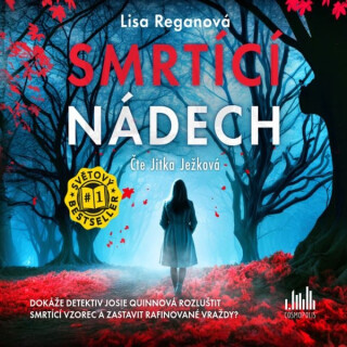 Smrtící nádech - Lisa Reganová - audiokniha