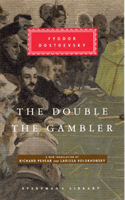 Double and The Gambler -  (Dostoevsky Fyodor)(Pevná vazba)