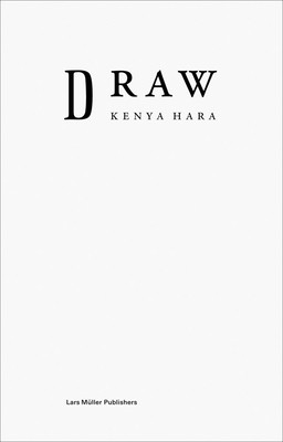 Kenya Hara: Draw -  (Hara Kenya)(Paperback)