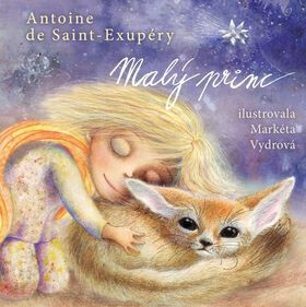 Malý princ - Antoine de Saint-Exupéry, Markéta Vydrová