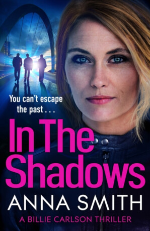In The Shadows - Anna Smith
