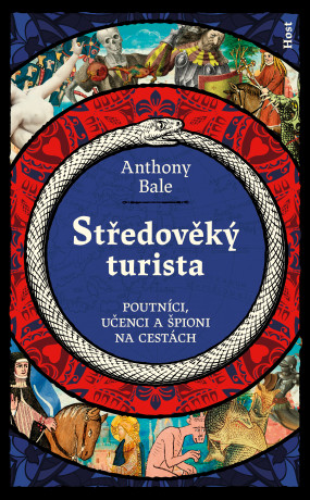 Středověký turista - Anthony Bale - e-kniha
