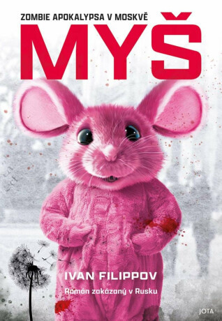 Myš - Libor Dvořák, Ivan Philippov