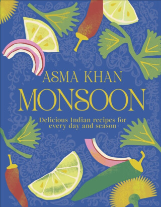 Monsoon - Asma Khan