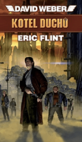 Kotel duchů - David Weber, Flint Eric