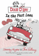 Dixie ODay: In The Fast Lane -  (Hughes Shirley)(Paperback / softback)