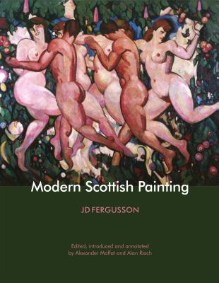 Modern Scottish Painting -  (Fergusson J.D.)(Paperback / softback)
