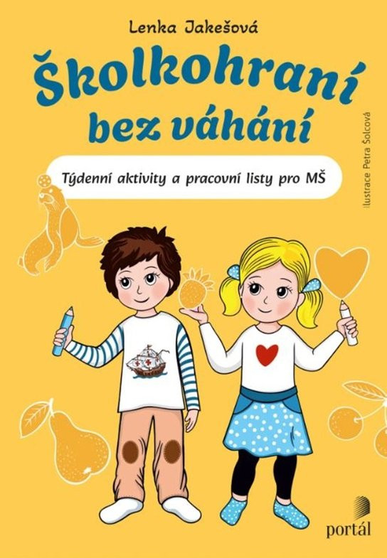 Školkohraní bez váhání