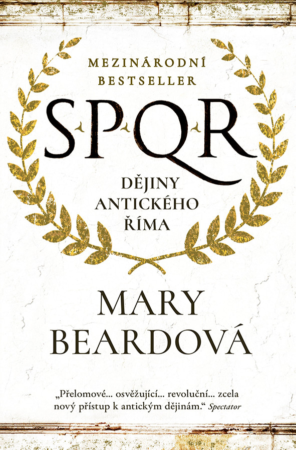 Kniha: SPQR Dějiny antického Říma od Beardová Mary