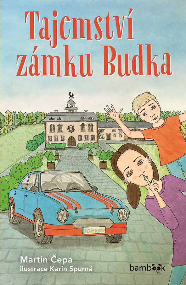 Kniha: Tajemství zámku Budka od Čepa Martin