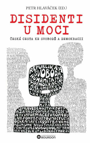 Disidenti u moci - Petr Hlaváček