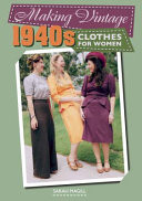 Making Vintage 1940s Clothes for Women -  (Magill Sarah)(Paperback)